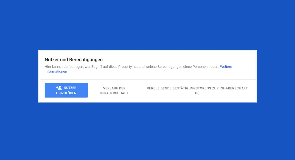 Nutzer hinzufügen in Search Console [Anleitung mit Bilder]