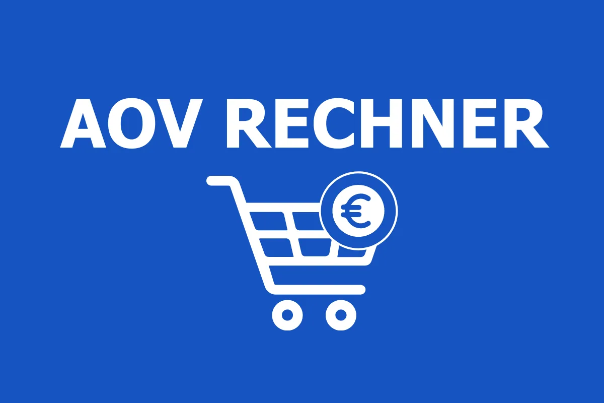 AOV Berechnen (Averate-Order-Value)