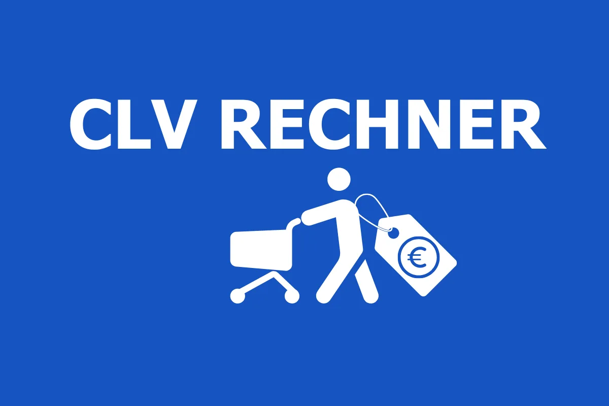 Customer Lifetime Value berechnen | CLV Rechner